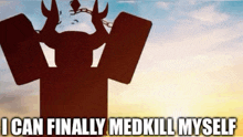 a silhouette of a person with chains around their neck and the words i can finally medkill myself