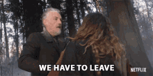 We Have To Leave Tommy Flanagan GIF - We Have To Leave Tommy Flanagan Alec Mccullough GIFs