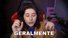 a woman sitting in a chair with the word geralmente written on the screen