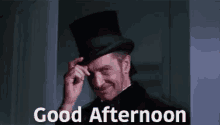 Good Afternoon GIF - Good Afternoon Top Hat Sir GIFs
