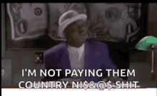 bernie mac what money im not paying them country shit