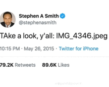 a tweet from stephen a smith says take a look y'all