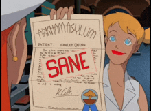 a harley quinn cartoon character holds up a paper that says sane