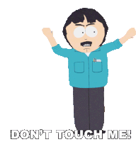 Dont Touch Me Randy Marsh Sticker - Dont Touch Me Randy Marsh South Park Stickers