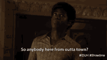 Trying To Make Conversation GIF - Anybody From Outta Town Out Of Town Foreigner GIFs