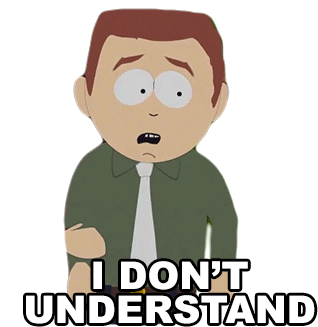 I Dont Understand Stephen Stotch Sticker - I Dont Understand Stephen Stotch South Park Stickers