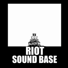 Riot Sound Base GIF - Riot Sound Base Riot Sound GIFs