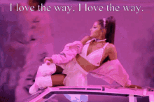 Ariana Grande I Love The Way GIF - Ariana Grande I Love The Way Pose GIFs