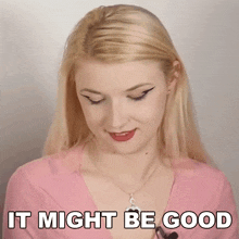 It Might Be Good Sophie GIF - It Might Be Good Sophie Tearastar GIFs