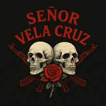 a señor vela cruz logo with two skulls and two guns