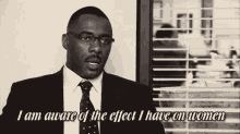 the office idris elba charles miner i am aware of the effect i have on women effect