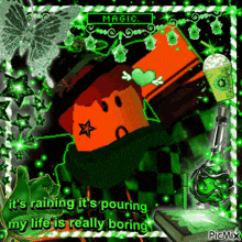 a picture of a cartoon character that says it 's raining it 's pouring my life is really boring ..