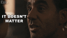 It Doesn'T Matter 'Cause You'Re Awesome Max Bernal GIF - It Doesn'T Matter 'Cause You'Re Awesome Max Bernal Ezra GIFs