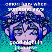 oyasumi basil omori omori basil depressed goodnight
