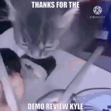 Kyle Demo Review GIF - Kyle Demo Review Tease GIFs
