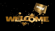Miggi Welcome Gold GIF - Miggi Welcome Gold GIFs