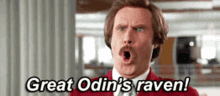Anchorman Great Odins Raven GIF - Anchorman Great Odins Raven Will Ferrell GIFs