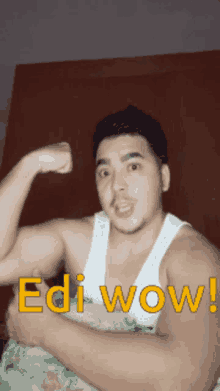 Edi Wow Flex GIF - Edi Wow Flex GIFs
