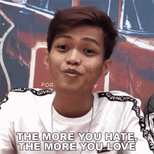 The More You Hate The More You Love Jhon Mark Perez GIF - The More You Hate The More You Love Jhon Mark Perez Mapagmahal GIFs