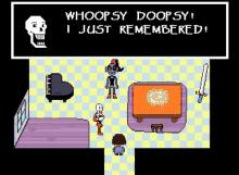 a video game scene with the words whoopsy doopsy and i just remembered