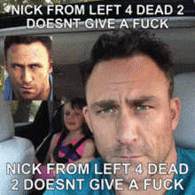 Nickl4d2 Nick Dont Care GIF - Nickl4d2 Nick Dont Care Left4dead2 GIFs