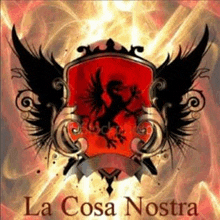 a red shield with a bird on it and the words la cosa nostra