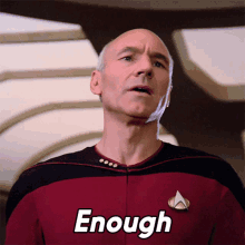 Enough Captain Jean Luc Picard GIF - Enough Captain Jean Luc Picard Locutus Of Borg GIFs