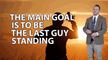 The Main Goal Is To Be The Last Guy Standing The Objective Is To Be Last One Standing GIF