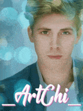a picture of a young man with the name artchi on the bottom