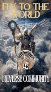 a poster that says fly to the world universe community on it