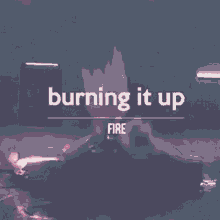 Burning It Up Fire GIF - Burning It Up Fire Car GIFs