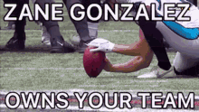 zane gonzalez panthers zane gonzalez owns your team zg owns your team