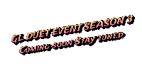 a sign that says ' gl duet event season 3 coming soon stay tuned ' on it