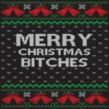 a sweater that says merry christmas bitches with bells on it