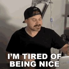 Im Tired Of Being Nice Jared Dines GIF - Im Tired Of Being Nice Jared Dines The Dickeydines Show GIFs