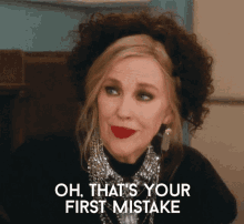 Thats Your First Mistake Moira Rose GIF - Thats Your First Mistake First Mistake Moira Rose GIFs