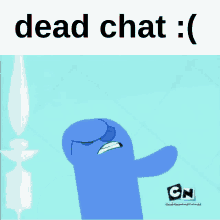 Dead Chat Bloo GIF - Dead Chat Bloo GIFs