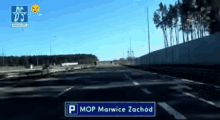a sign on the side of a road that says mop marwice zachód