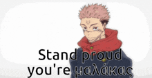 a picture of a man with the words stand proud you 're malakas on the bottom