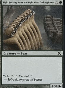 eight fucking bears and eight more fucking bears card from magic the gathering