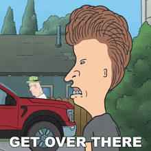 Get Over There Butt-head GIF