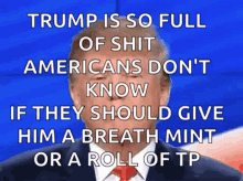 Trump Full Of Shit GIF - Trump Full Of Shit Breath Mint GIFs