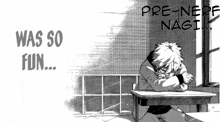 a black and white drawing of a boy sitting at a desk with the words " was so fun " on the bottom