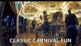 a man is riding a merry go round at a carnival .