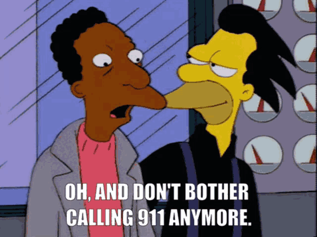 simpsons-dont-bother-calling911.gif