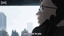 a man talking on a phone with the words i will come to you