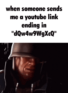a cartoon of a soldier with a youtube link ending in dqw4w9wgxcq
