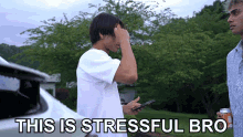 This Is Stressful Bro Cyrus Dobre GIF - This Is Stressful Bro Cyrus Dobre Darius Dobre GIFs