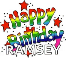 a rainbow colored happy birthday ramsey sign with stars