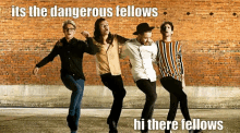 Dangerous Fellows Hi There Fellows GIF - Dangerous Fellows Hi There Fellows Daisy GIFs